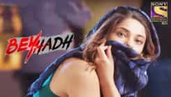 Beyhadh - Season 1 Episode 210