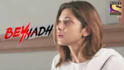 Beyhadh - Season 1 Episode 231