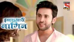Icchapyaari Naagin - Episode 117