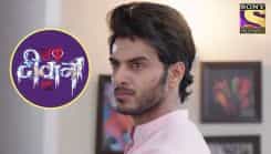 Ek Deewaana Tha - Episode 68