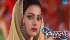 Vishkanya... Ek Anokhi Prem Kahani - Episode 122